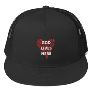 God lives here Trucker Cap